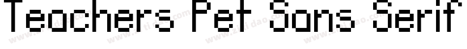 Teachers Pet Sans Serif Bold字体转换